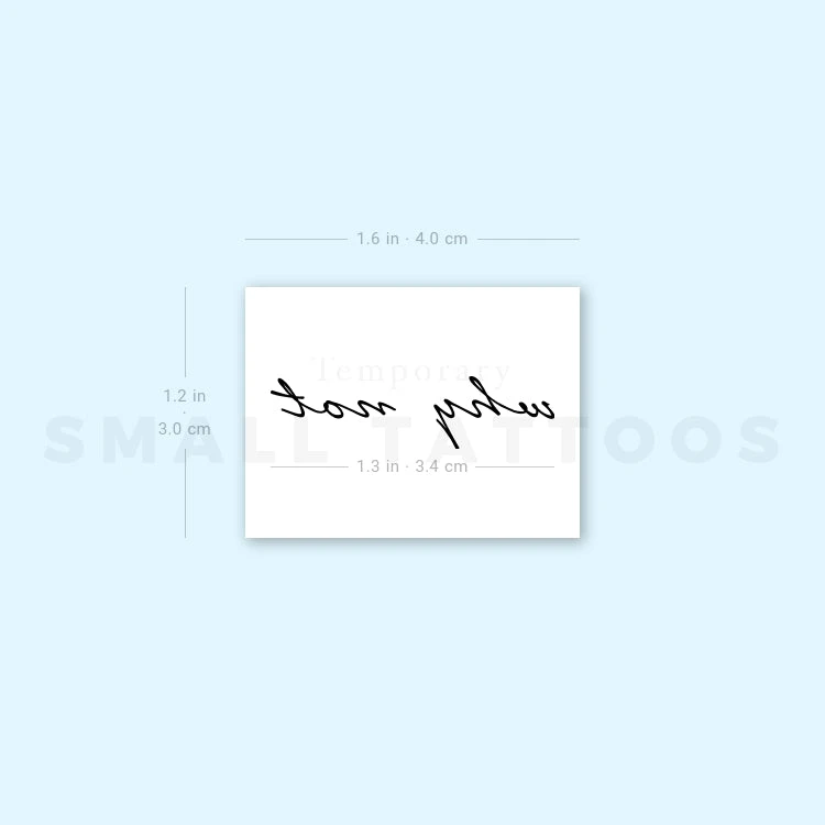 Why Not Temporary Tattoo (Set Of 3) 5 Why Not Temporary Tattoo (Set Of 3) - Image 3