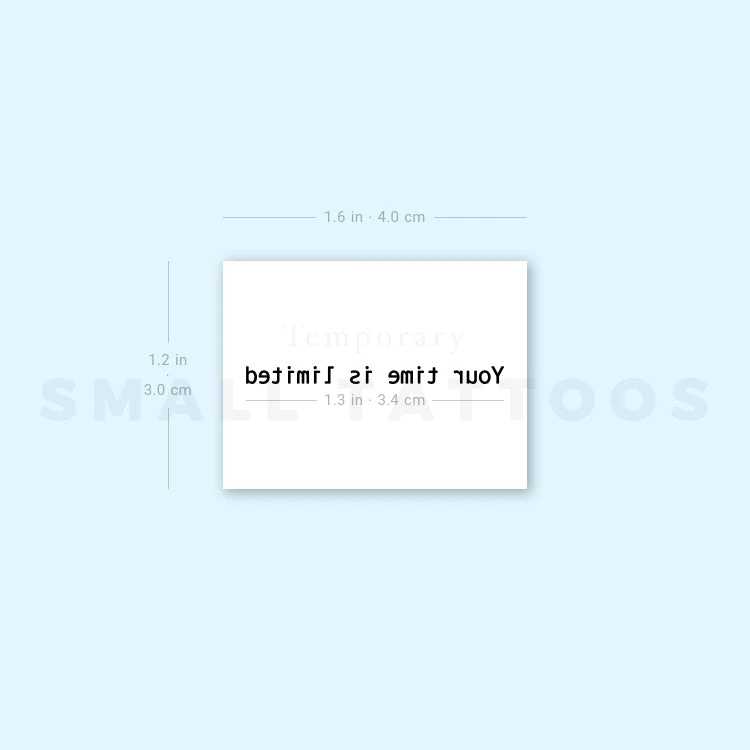 Your Time Is Limited Temporary Tattoo (Set Of 3) 7 Your Time Is Limited Temporary Tattoo (Set Of 3) - Image 5