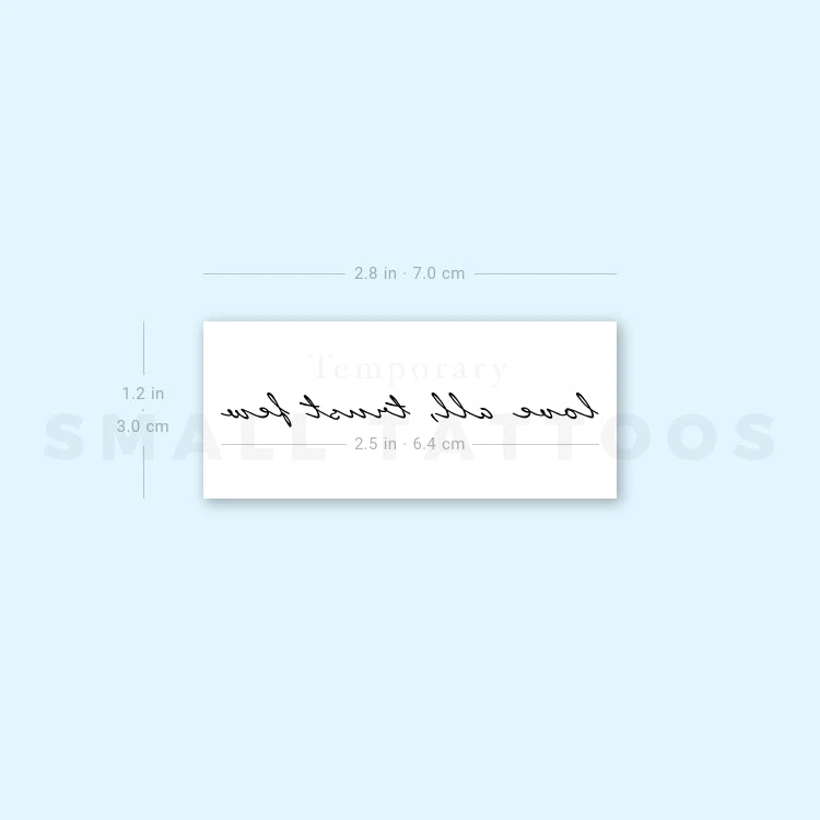 Love All Trust Few Temporary Tattoo (Set Of 3) 5 Love All Trust Few Temporary Tattoo (Set Of 3) - Image 3
