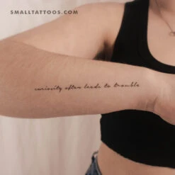 Curiosity Often Leads To Trouble Temporary Tattoo (Set Of 3)