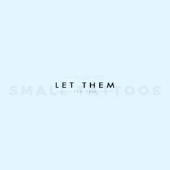 Sans-Serif Let Them Temporary Tattoo (Set Of 3) -Da Vinci Shop image2 st 750px d7fd788c 04eb 4a5d 8cfe bf8a39b35784